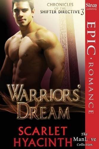 Warriors' Dream [Chronicles of the Shifter Directive 3]