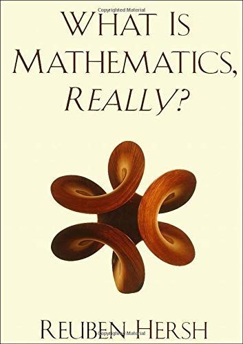 What Is Mathematics, Really?