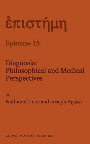 Diagnosis: Philosophical and Medical Perspectives