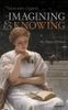 Imagining and Knowing