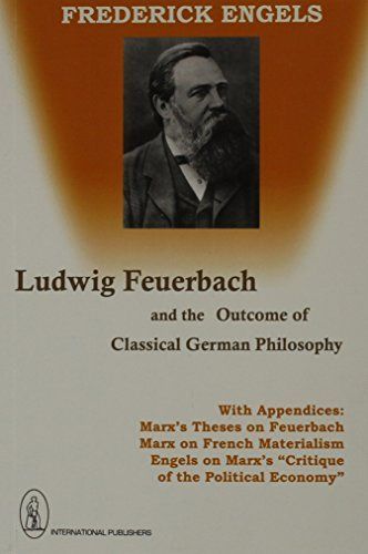 Ludwig Feuerbach and the End of Classical German Philosophy