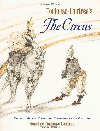 Toulouse-Lautrec's The Circus