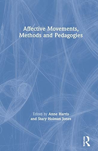 Affective Movements, Methods and Pedagogies