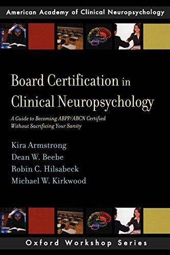 Board Certification in Clinical Neuropsychology