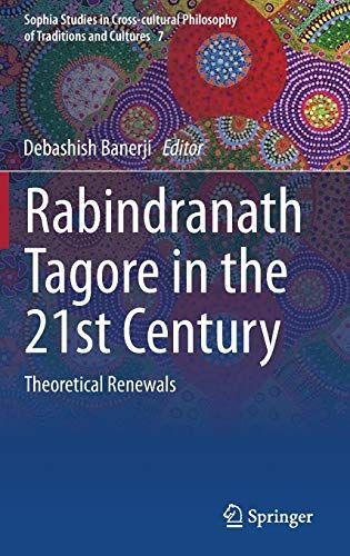 Rabindranath Tagore in the 21st Century