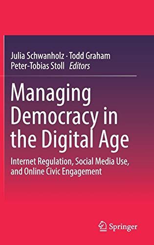 Managing Democracy in the Digital Age