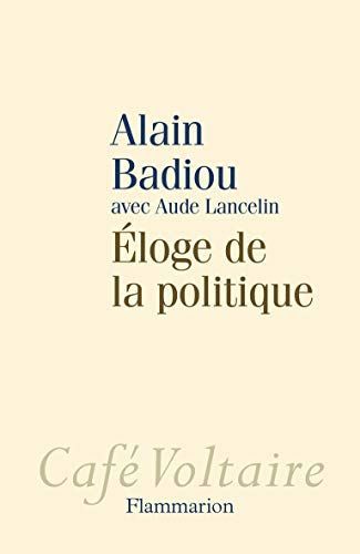 In Praise of Politics