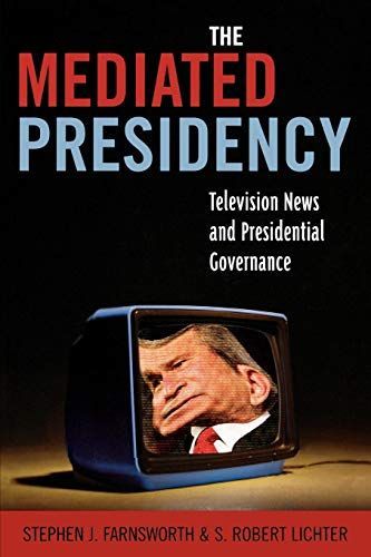 The Mediated Presidency