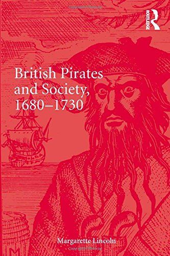 British Pirates and Society, 1680-1730