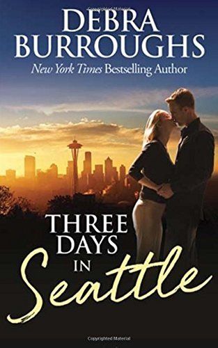 Three Days in Seattle