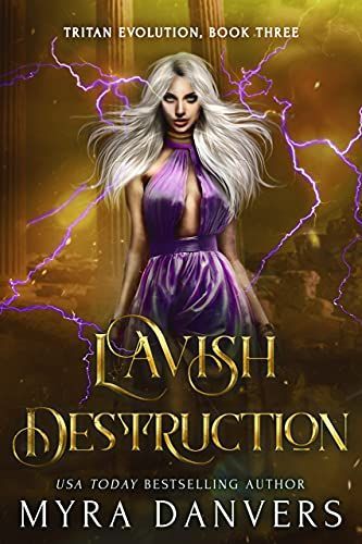 Lavish Destruction