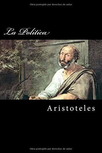 La Politica de Aristoteles (Spanish Edition)