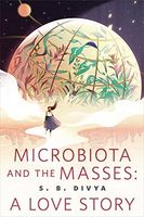 Microbiota and the Masses : a Love Story
