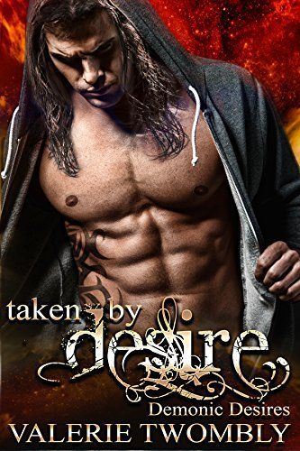 Taken By Desire