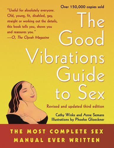 Good Vibrations Guide to Sex