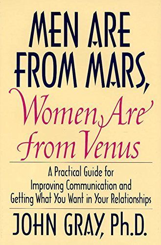 Men are from Mars, Women are from Venus