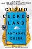 Cloud Cuckoo Land