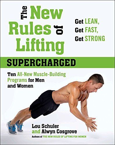 The New Rules of Lifting Supercharged Deluxe