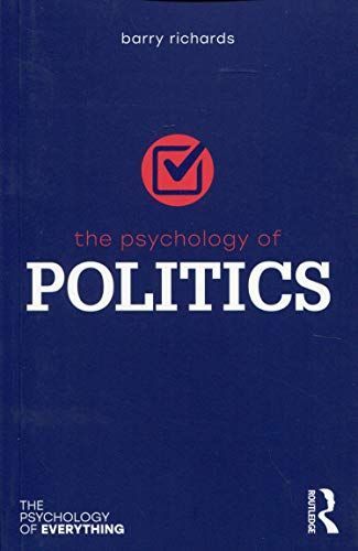 The Psychology of Politics