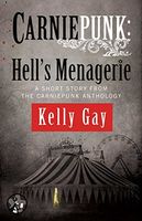 Carniepunk : Hell's Menagerie