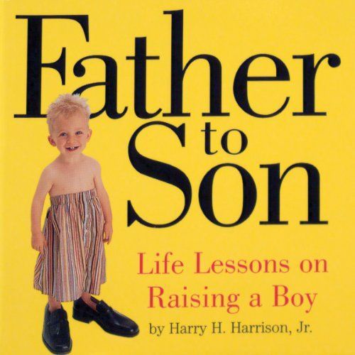 Father to Son, Revised Edition