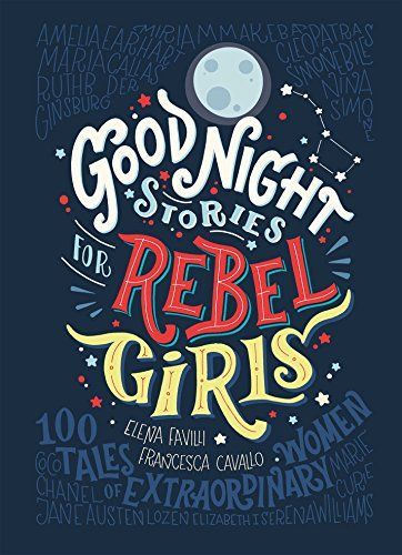 Cuentos de buenas noches para niñas rebeldes