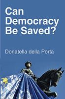 Can Democracy Be Saved?