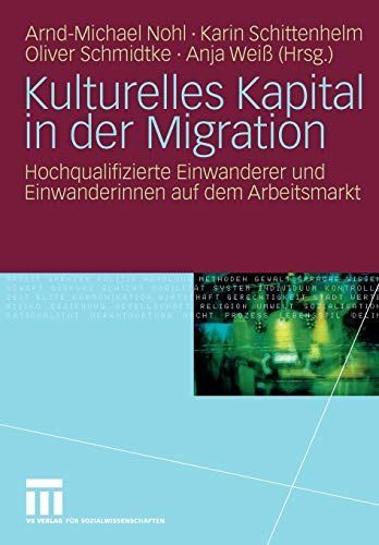 Kulturelles Kapital in der Migration