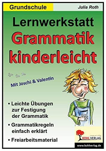 Lernwerkstatt "Grammatik kinderleicht"