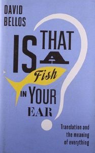 Is That a Fish in Your Ear?