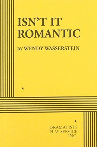 Isn't it Romantic