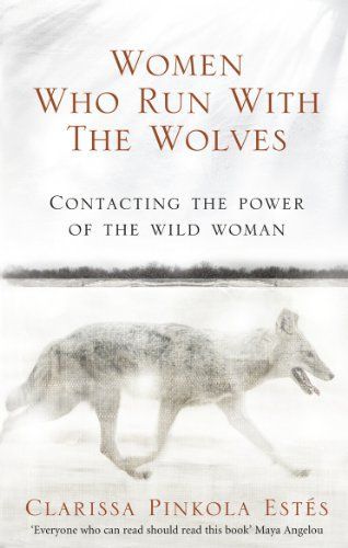 Women who Run with the Wolves