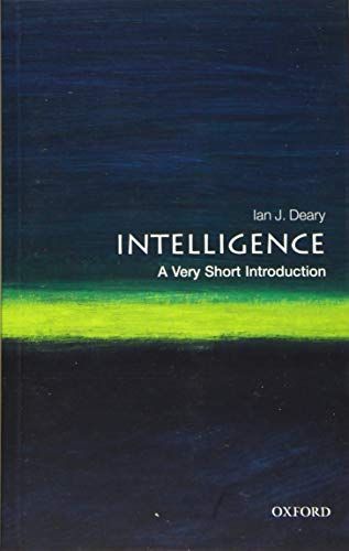 Intelligence: a Very Short Introduction