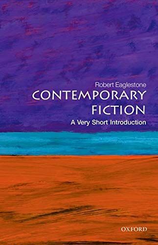 Contemporary Fiction: A Very Short Introduction