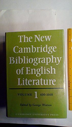 The New Cambridge Bibliography of English Literature: Volume 1, 600-1660