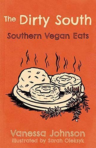 The Dirty South Cookbook