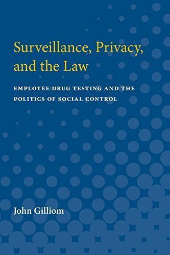 Surveillance, Privacy, and the Law