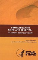 Communicating Risks and Benefits