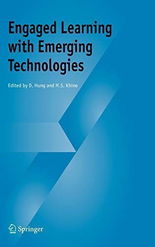 Engaged Learning with Emerging Technologies