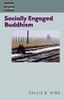 Socially Engaged Buddhism