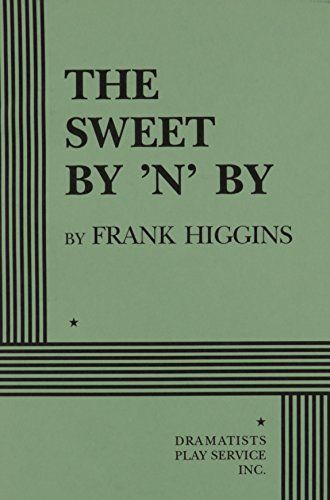 The Sweet by 'n' by