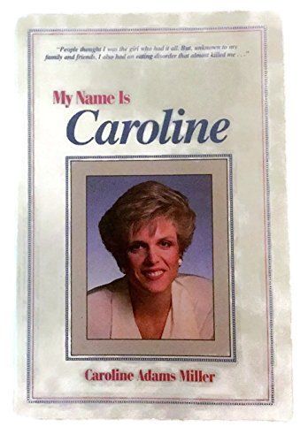 My Name Is Caroline