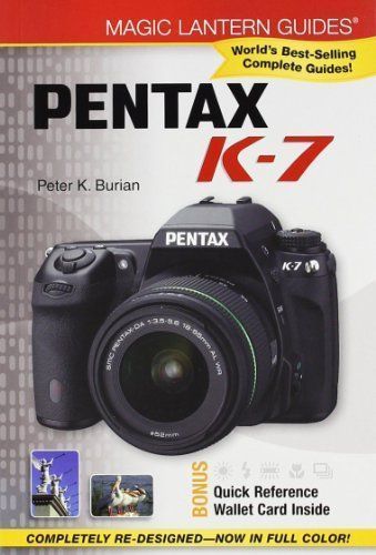 Magic Lantern Guides: Pentax K-7