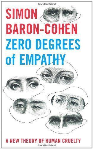 Zero Degrees of Empathy