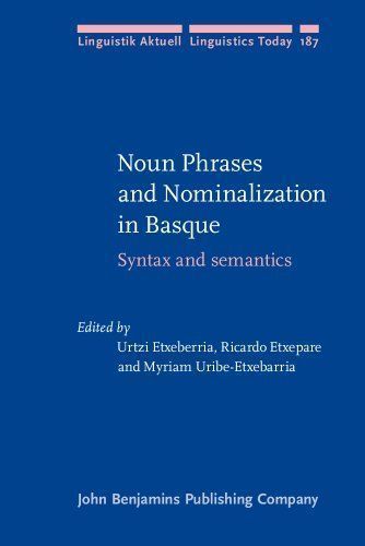 Noun Phrases and Nominalization in Basque