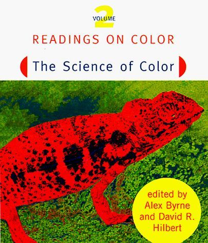 Readings on Color: The science of color