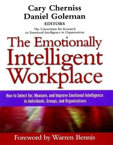The Emotionally Intelligent Workplace