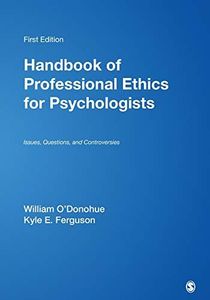 Handbook of Professional Ethics for Psychologists