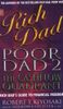 Rich Dad, Poor Dad 2
