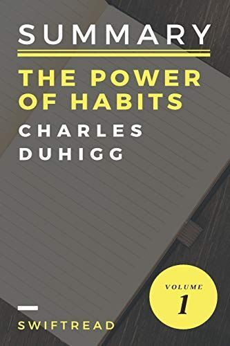 Summary of the Power of Habits by Charles Duhigg